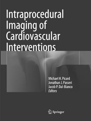 Bild des Verkufers fr Intraprocedural Imaging of Cardiovascular Interventions zum Verkauf von AHA-BUCH GmbH