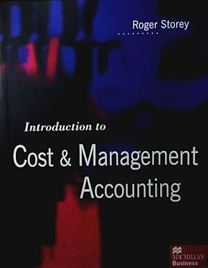 Bild des Verkufers fr Introduction to cost and management accounting. zum Verkauf von Antiquariat Bookfarm