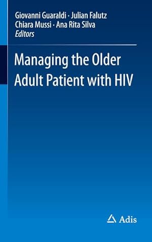 Immagine del venditore per Managing the Older Adult Patient with HIV venduto da AHA-BUCH GmbH