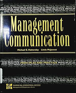 Seller image for Management communication. principles and practice. for sale by Antiquariat Bookfarm