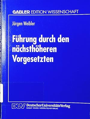 Imagen del vendedor de Fhrung durch den nchsthheren Vorgesetzten. a la venta por Antiquariat Bookfarm