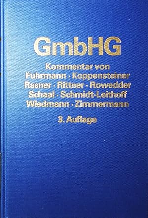 Seller image for Gesetz betreffend die Gesellschaften mit beschrnkter Haftung. (GmbHG), Kommentar. for sale by Antiquariat Bookfarm