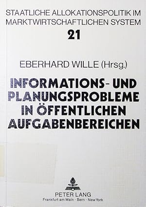 Bild des Verkufers fr Informations- und Planungsprobleme in ffentlichen Aufgabenbereichen. Aspekte der Zielbildung und Outputmessung unter besonderer Bercksichtigung des Gesundheitswesens. zum Verkauf von Antiquariat Bookfarm