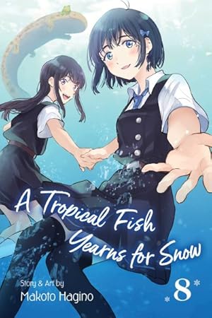 Seller image for Tropical Fish Yearns for Snow 8 for sale by GreatBookPrices