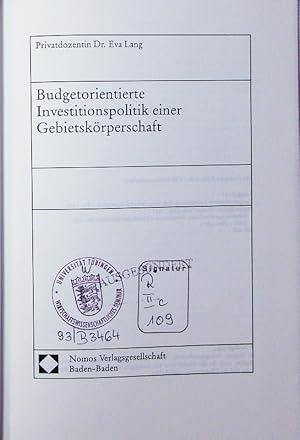 Seller image for Budgetorientierte Investitionspolitik einer Gebietskrperschaft. for sale by Antiquariat Bookfarm