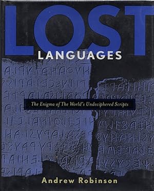 Immagine del venditore per Lost Languages: The Enigma of the World's Undeciphered Scripts venduto da Cider Creek Books