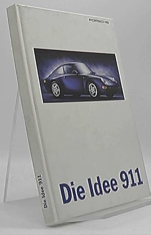 Die Idee Porsche 911