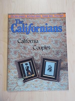 The Californians: The Magazine of California History Volume 5, No. 4 July/August 1987 - Californi...
