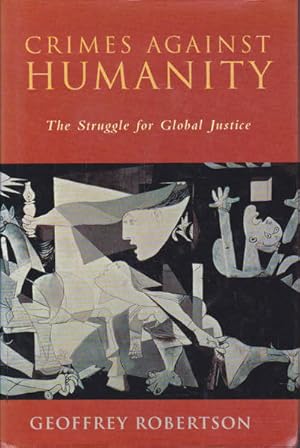 Seller image for Crimes Against Humanity: The Struggle for Global Justice for sale by Goulds Book Arcade, Sydney