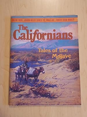 The Californians: The Magazine of California History Volume 6, No. 2 March/April 1988 - Tales of ...