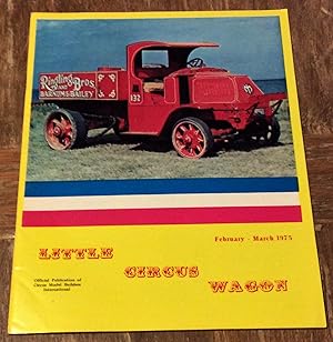 Little Circus Wagon, Vol. 38, No. 2, February - March, 1975 Official Publication of Circus Model ...