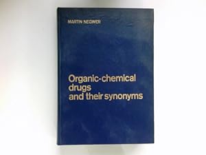Seller image for Organic-chemical drugs and their synonyms; Vol. 2. for sale by Antiquariat Buchhandel Daniel Viertel