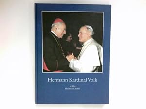 Hermann Kardinal Volk : 20 Jahre Bischof von Mainz. Signiert vom Autor.