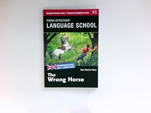 Bild des Verkufers fr The wrong horse : [Grundwortschatz ab 1. Lernjahr]. zum Verkauf von Antiquariat Buchhandel Daniel Viertel