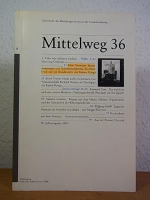 Seller image for Mittelweg 36. Zeitschrift des Hamburger Instituts fr Sozialforschung. Ausgabe 6, Dezember 2005 / Dezember 2006, 14. Jahrgang for sale by Antiquariat Weber