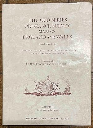 Bild des Verkufers fr The old series Ordnance Survey maps of England and Wales, volume III (3), South Central England. zum Verkauf von Holybourne Rare Books ABA ILAB