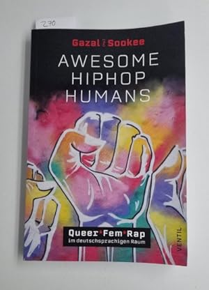 Awesome HipHop Humans: Queer_Fem_Rap im deutschsprachigen Raum