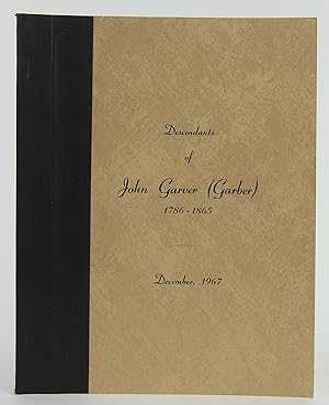 Seller image for Family record of John Garver and Elizabeth Kauffman with four generations of their descendants for sale by Flamingo Books