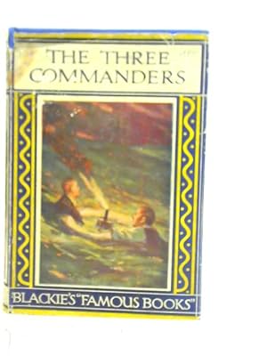 Imagen del vendedor de The Three Commanders a la venta por World of Rare Books