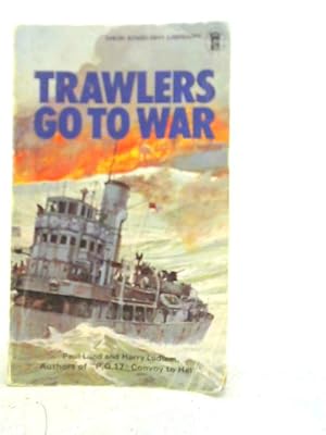 Bild des Verkufers fr Trawlers Go to War zum Verkauf von World of Rare Books