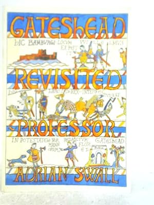 Seller image for Gateshead Revisited for sale by World of Rare Books