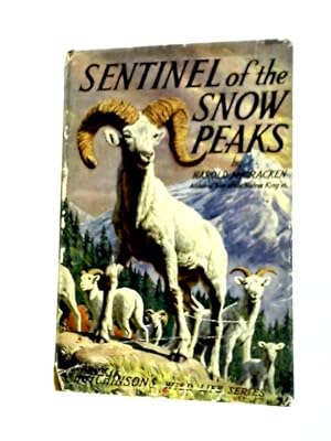 Seller image for Sentinel of the Snow Peaks for sale by World of Rare Books