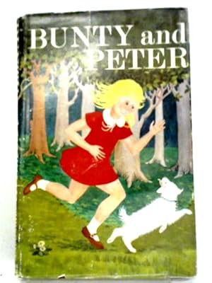 Seller image for Bunty And Peter for sale by World of Rare Books