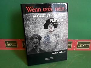 Bild des Verkufers fr Wenn nein, nein. - Briefwechsel 1893 - 1902. August Strindberg und Frida Uhl. zum Verkauf von Antiquariat Deinbacher