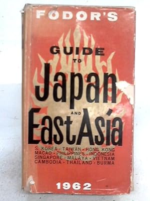 Bild des Verkufers fr Fodor's Japan and East Asia 1962 zum Verkauf von World of Rare Books