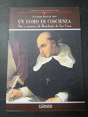 Immagine del venditore per Maurizio Ponz de Leon. Un uomo di coscienza. Il cerchio. 2009 venduto da Amarcord libri