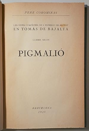 Seller image for LES DITES I FACCIES DE L'ESTRENU FILNTROP (llibre segon). Pigmali. En Toms de Bajalta - Barcelona 1928 for sale by Llibres del Mirall