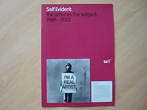 Image du vendeur pour Self Evident: The Artist as the Subject 1969-2002 mis en vente par The Book Tree