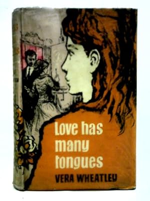 Image du vendeur pour Love Has Many Tongues mis en vente par World of Rare Books