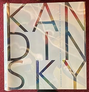 Seller image for KANDINSKY AND THE HARMONY OF SILENCE: PAINTING WITH WHITE BORDER. for sale by Graham York Rare Books ABA ILAB