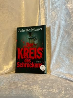 Bild des Verkufers fr Der Kreis des Schreckens : Thriller. Juliette Manet. Aus dem Franz. von Monika Buchgeister / WeltbildTaschenbuch zum Verkauf von Antiquariat Jochen Mohr -Books and Mohr-