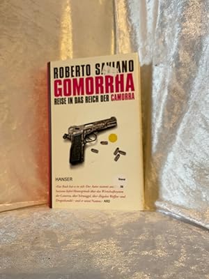 Gomorrha : Reise in das Reich der Camorra. Aus dem Ital. von Friederike Hausmann und Rita Seuß