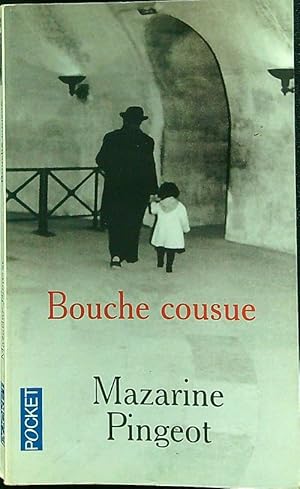 Image du vendeur pour Bouche cousue mis en vente par Librodifaccia