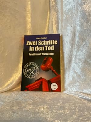 Seller image for Zwei Schritte in den Tod Anwlte und Verbrechen for sale by Antiquariat Jochen Mohr -Books and Mohr-