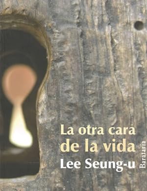 Bild des Verkufers fr La otra cara de la vida zum Verkauf von Librera Cajn Desastre