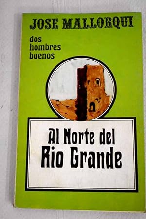 Al norte de Río Grande