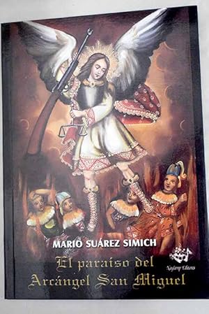 Seller image for El paraso del Arcngel San Miguel for sale by Alcan Libros