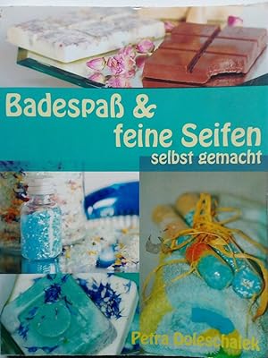 Seller image for Badespa & feine Seifen - selbst gemacht for sale by Versandantiquariat Jena