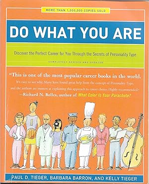 Do What You Are: Discover the Perfect Career for You Through the Secrets of Personality Type - Co...