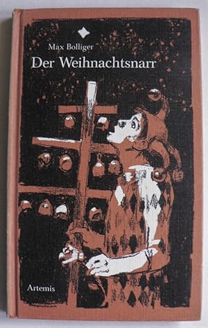 Seller image for Der Weihnachtsnarr. Drei Weihnachtslegenden fr Kinder und Erwachsene for sale by Antiquariat UPP