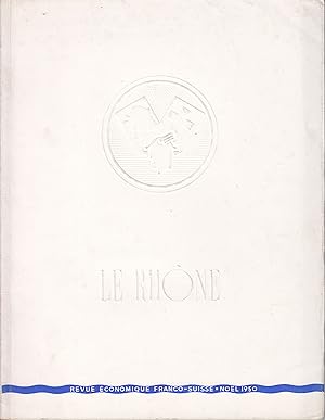 Le Rhône lien franco-suisse. 30ème année. décembre 1950