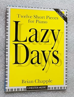 Imagen del vendedor de Lazy Days: Twelve Short Pieces for Piano: Grade 1-4 Standard a la venta por Chavenage Green