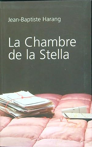 Seller image for La chambre de la Stella for sale by Librodifaccia