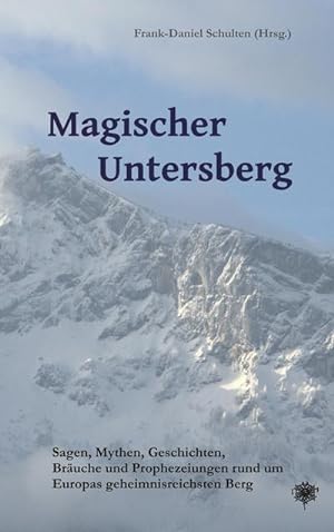 Seller image for Magischer Untersberg for sale by BuchWeltWeit Ludwig Meier e.K.