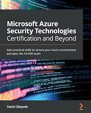 Bild des Verkufers fr Microsoft Azure Security Technologies Certification and Beyond zum Verkauf von moluna