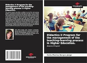Seller image for Didactics II Program for the management of the teaching-learning process in Higher Education. for sale by moluna